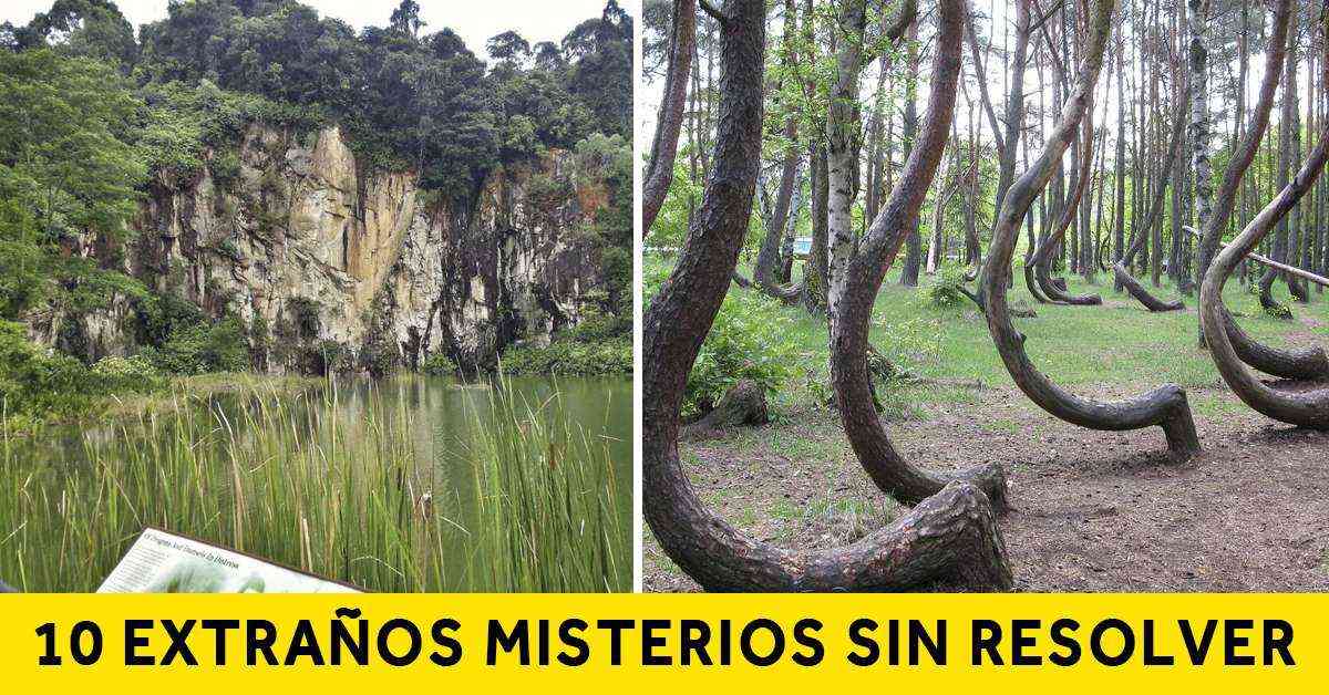 10 Extraños misterios del mundo que siguen sin resolver y que tiene a ...