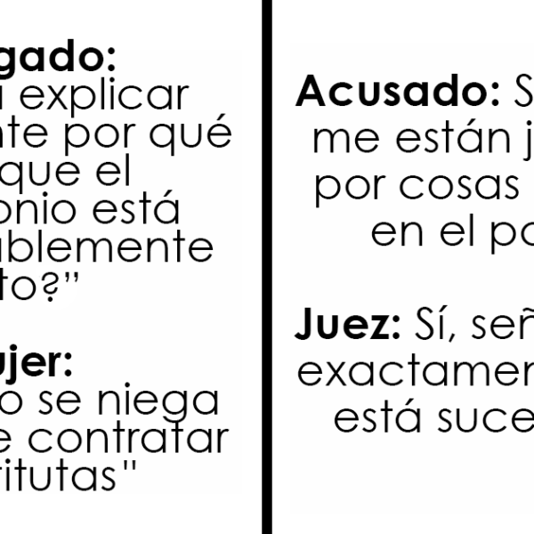 20 Conversaciones muy divertidas escuchadas en los juzgados